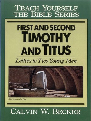 cover image of First & Second Timothy & Titus-Teach Yourself the Bible Series